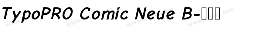 TypoPRO Comic Neue B字体转换